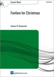 Fanfare for Christmas - Mackereth, Andrew R.