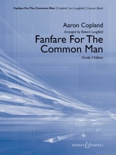 Fanfare for the Common Man - Copland, Aaron - Longfield, Robert
