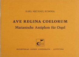Ave Regina Coelorum - Komma, Karl-Michael
