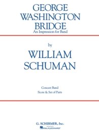 George Washington Bridge - Schuman, William
