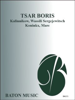Tsar Boris - Kalinnikow, Wassili Sergejewitsch - Koninkx, Marc