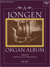A Jongen Organ Album - Joseph Jongen