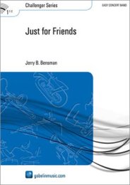 Just for Friends - Bensman, Jerry B.