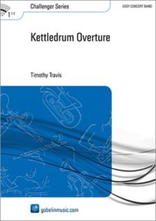 Kettledrum Overture - Travis, Timothy