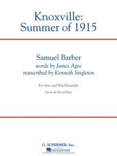 Knoxville: Summer of 1915 - Barber, Samuel - Singleton, Kenneth