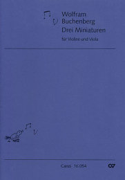 Drei Miniaturen - Buchenberg, Wolfram
