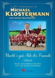 Macht‘s gut, Ade ihr Freunde - Michael Klostermann...