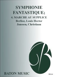Symphonie Fantastique; 4. Marche au Supplice - Berlioz,...