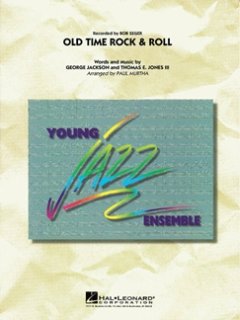 Old Time Rock & Roll - Jackson, George; Jones, Thomas E. Iii - Murtha, Paul