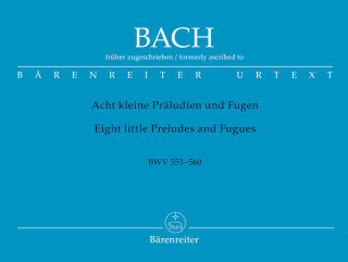 Acht kleine Präludien und Fugen BWV 553-560 - Bach, Johan Sebastian