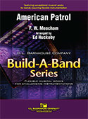 American Patrol - Meacham, Frank W. - Huckeby, Ed