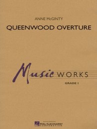 Queenwood Overture - Mcginty, Anne