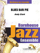 Blues Bari Pie - Clark, Andy