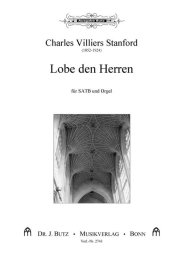Lobe den Herren - Stanford, Charles Villiers