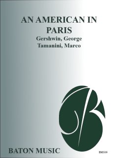 American in Paris, An - Gershwin, George - Tamanini, Marco