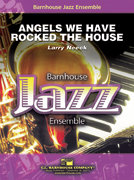 Angels We Have Rocked The House - Neeck, Larry