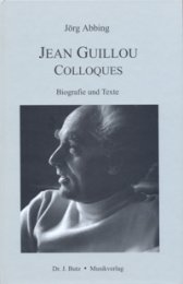Jean Guillou - Colloques (Biografie und Texte) - Guillou,...