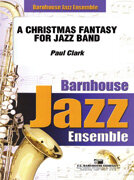 Christmas Fantasy for Jazz Band - Paul Clark