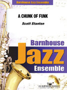 A Chunk Of Funk - Scott Stanton