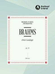 3 Gesänge op. 42 - Brahms, Johannes