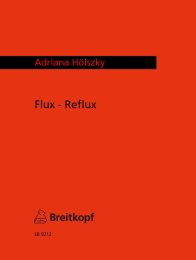 Flux - Reflux - Hölszky, Adriana