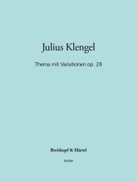 Thema mit Variationen op. 28 - Klengel, Julius