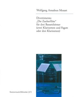 Divertimento Die Zauberflöte - Mozart, Wolfgang Amadeus - Trio di Clarone / Schottstädt