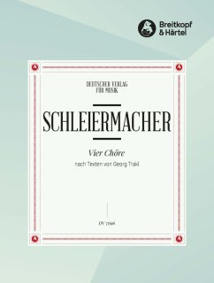 4 Chöre nach Texten von Georg Trakl - Schleiermacher, Steffen