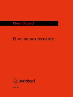El sol no nos recuerde - Ospald, Klaus