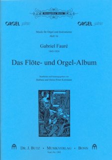 Das Flöte- und O-Album - Fauré, Gabriel