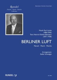 Berliner Luft - Paul Lincke - Stefan Schwalgin - Heinrich...
