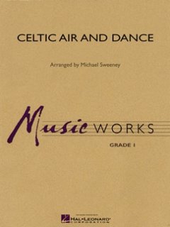 Celtic Air and Dance #1 - Sweeney, Michael