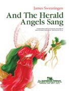 And the Herald Angels Sang - James Swearingen