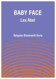 Baby Face - Lex Abel