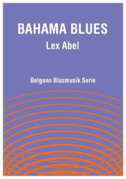 Bahama Blues - Lex Abel