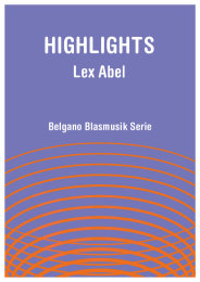 Highlights - Lex Abel