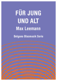 Für Jung und Alt - Max Leemann