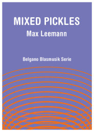 Mixed Pickles - Max Leemann