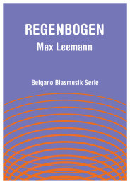 Regenbogen - Max Leemann
