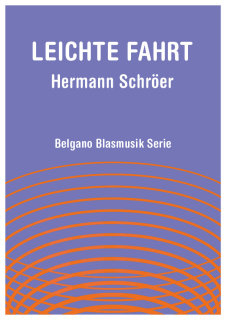 Leichte Fahrt - Hermann Schröer