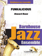 Funkalicious - Rowe, Howard