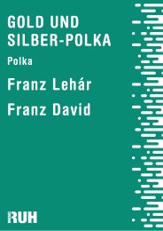 Gold und Silber-Polka - Franz Lehár - Franz David