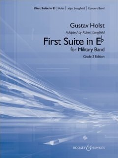 Suite #1 in E-Flat (First Suite) - Holst, Gustav - Longfield, Robert