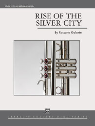 Rise of the Silver City - Galante, Rossano