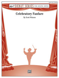 Celebratory Fanfare - Watson, Scott