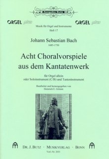8 Choralvorspiele aus dem Kantatenwerk - Bach, Johann Sebastian