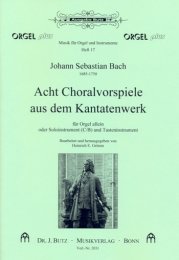 8 Choralvorspiele aus dem Kantatenwerk - Bach, Johann...