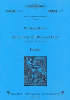 Sechs Stücke (Suite) - Merkes, Wolfgang