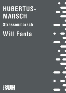 Hubertus-Marsch - Fanta, Will