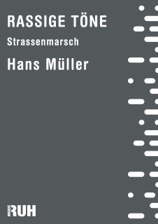 Rassige Töne - Müller, Hans